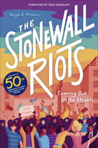 Gayle E Pitman — The Stonewall Riots