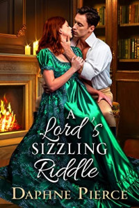 Daphne Pierce — A Lord's Sizzling Riddle