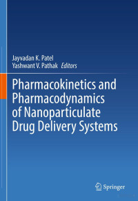 Patel J.K. and Pathak, Yashvant.V. — Pharmacokinetics and Pharmacodynamics of...Drug Delivery Systems 2022