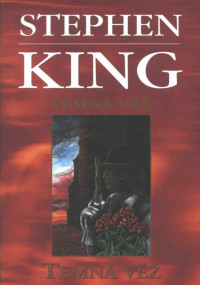 Stephen King — Temná věž