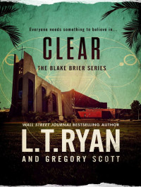 L T Ryan & Gregory Scott — Blake Brier 07-Clear