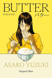 Asako Yuzuki — Butter