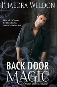 Phaedra Weldon — Back Door Magic