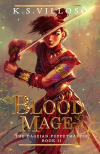 K. S. Villoso — Blood Mage