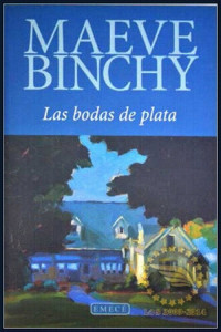 Maeve Binchy — Las bodas de plata