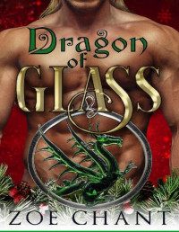 LP — Dragon of Glass (Fae Shifter Knights Book 1)