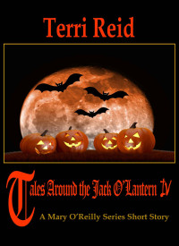 Terri Reid — A Mary O'Reilly Paranormal Short Story