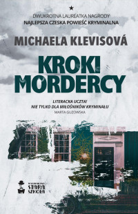 Michaela Klevisová — Kroki mordercy
