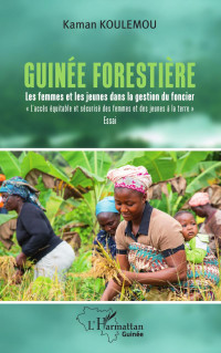 Kaman Koulemou; — Guine forestire