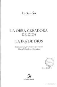 Lactancio — La obra creadora de Dios. La ira de Dios