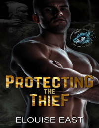 Suspenseful Seduction World & Elouise East — Protecting the Thief