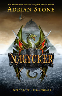 Adrian Stone — Magycker 2 - Drakenhart