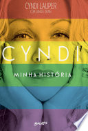 Cyndi Lauper; Jancee Dunn — Cyndi, minha história