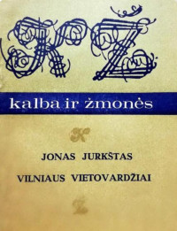 Jonas Jurkštas — Vilniaus vietovardžiai