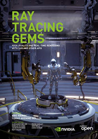 Eric Haines, Tomas Akenine-Möller — Ray Tracing Gems - Unofficial, errata corrected version 1.7, 2020-01-21