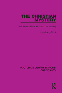 Lois Lang-Sims; — The Christian Mystery