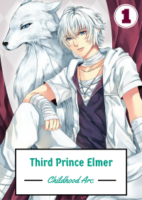 せい — Third Prince Elmer - I. Childhood Arc