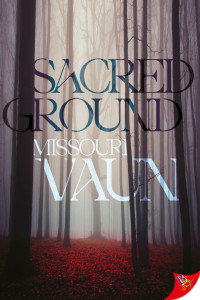 Missouri Vaun — Sacred Ground