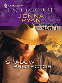 Jenna Ryan — Bodyguard of the Month-Shadow Protector