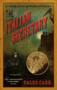 Caleb Carr — The Italian Secretary