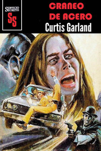 Curtis Garland — Cráneo de acero