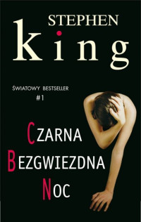 Stephen King — Czarna bezgwiezdna noc