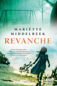 Mariëtte Middelbeek — Revanche