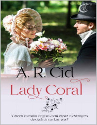 A. R. Cid — Lady Coral