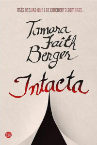 Tamara Faith Berger — Intacta