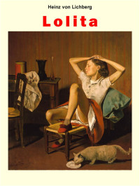 Heinz von Lichberg — Lolita