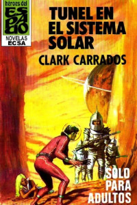 Clark Carrados — Túnel en el sistema solar