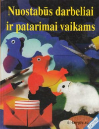 Monika Detering — Nuostabūs darbeliai ir patarimai vaikams