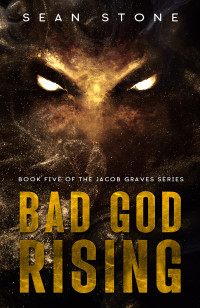 Sean Stone — Bad God Rising