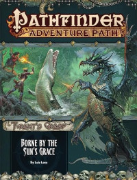 Luis Loza — Pathfinder #143—Tyrant's Grasp Chapter 5: "Borne by the Sun’s Grace"