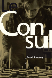 Ralph Rumney [RUMNEY, Ralph] — Le consul