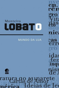 Monteiro Lobato — Mundo da Lua