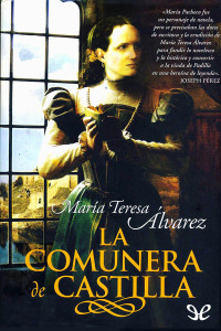 María Teresa Álvarez — La comunera de Castilla