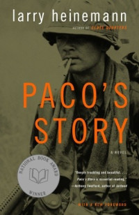 Larry Heinemann — Paco's Story