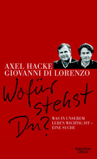 Hacke, Axel & Lorenzo, Giovanni di — Wofür stehst Du