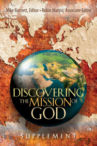 Martin, Robin., Barnett, Mike. — Discovering the Mission of God Supplement