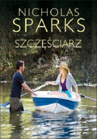 Nicholas Sparks — Szczęściarz