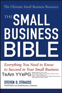 Steven D. Strauss — The Small Business Bible