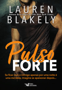 Lauren Blakely — Pulso forte