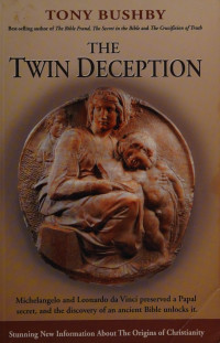 Tony Bushby — The Twin Deception