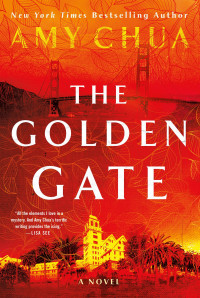 Amy Chua — The Golden Gate