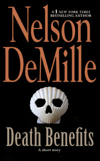 Nelson DeMille — Death Benefits