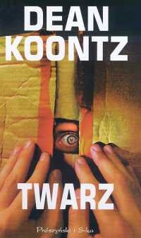 Koontz Dean — Twarz