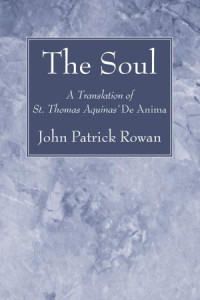 John Patrick Rowan; — The Soul