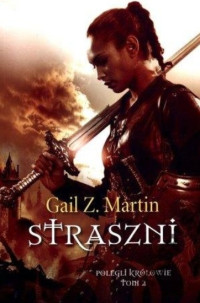 Gail Z. Martin — Straszni