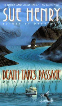 Sue Henry — Death Takes Passage